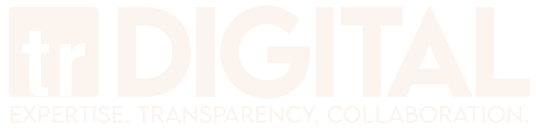 trDIGITAL — Expertise. Transparency. Collaboration.
